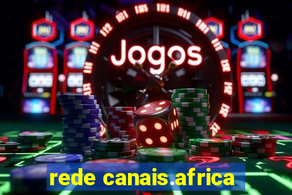 rede canais.africa